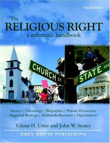 The Religious Right: A Reference Handbook, 3 edition