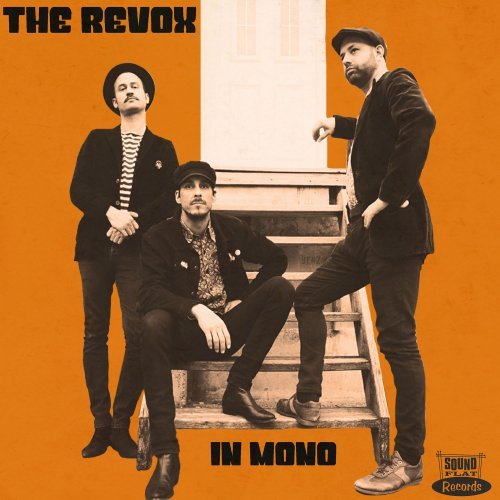 The Revox - In Mono (2018) FLAC