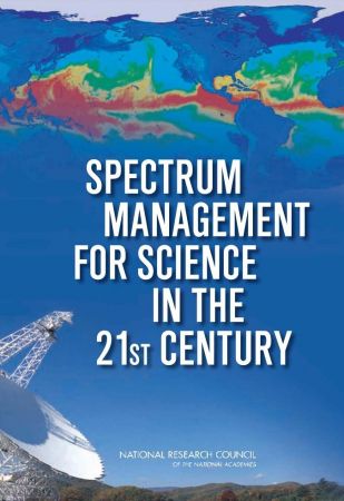 Spectrum Management for Science in the 21st Century