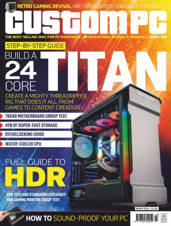 Custom PC - March 2020 (True PDF)