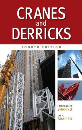 Cranes and Derricks, Fourth Edition