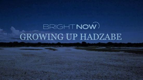 Curiosity TV - Bright Now: Growing up Hadza (2019) 1080p HDTV x264 AAC MVGroup