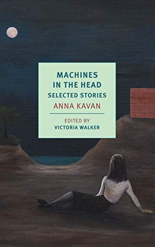 Machines in the Head: Selected Stories (NYRB Classics)