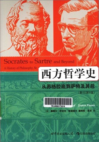 Socrates to Sartre and Beyond: A History of Philosophy