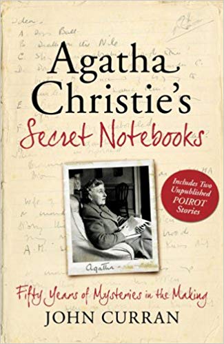 Agatha Christie's Secret Notebooks: Fifty Years of Mysteries in the Making   Includes Two Unpublished Poirot Stories