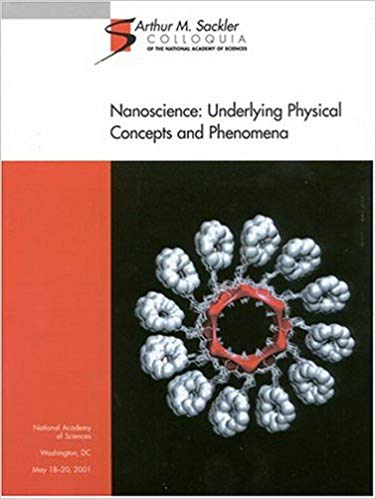 Nanoscience: Underlying Physical Concepts and Phenomena