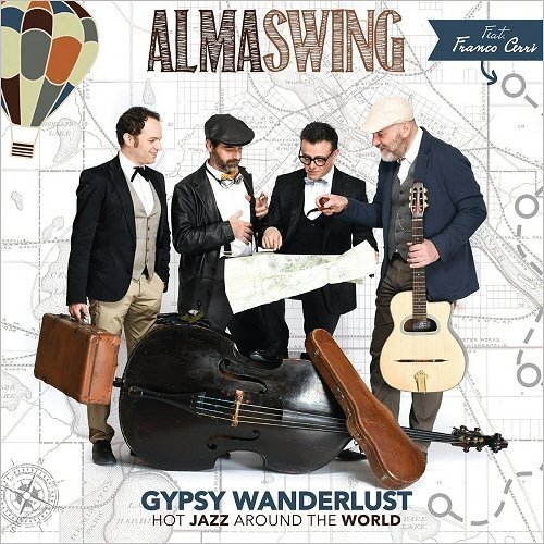 Alma Swing – Gypsy Wanderlust: Hot Jazz Around The World (2017) 