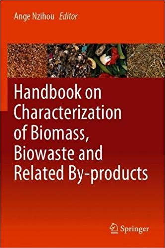 Handbook on Characterization of Biomass, Biowaste and Related By products