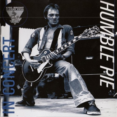 Humble Pie - In Concert _ King Biscuit Flower Hour (Reissue) (1973_1998)