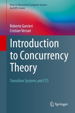 Introduction to Concurrency Theory: Transition Systems and CCS