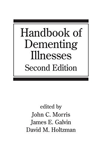 Handbook of Dementing Illnesses (Neurological Disease and Therapy 87)
