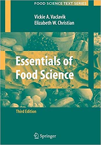 Essentials of Food Science (Food Science Text Series), 3rd Edition