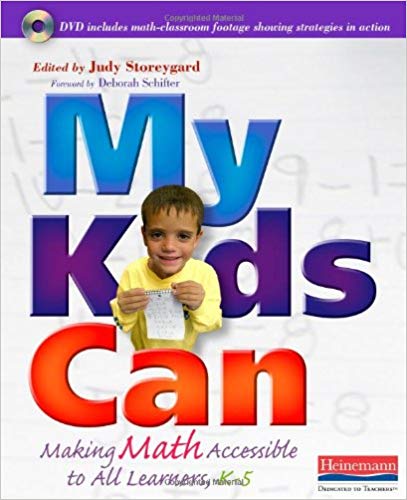 My Kids Can: Making Math Accessible to All Learners, K 5