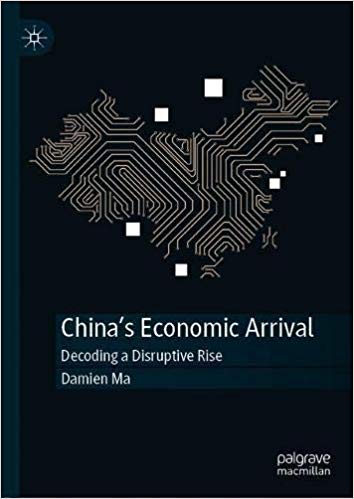 China's Economic Arrival: Decoding a Disruptive Rise