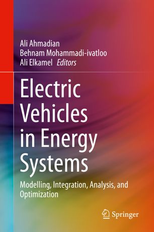 Electric Vehicles in Energy Systems: Modelling, Integration, Analysis, and Optimization (True EPUB)