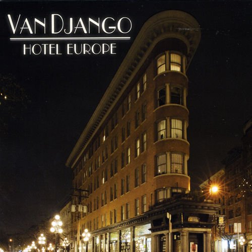 Van Django – Hotel Europe (2018)