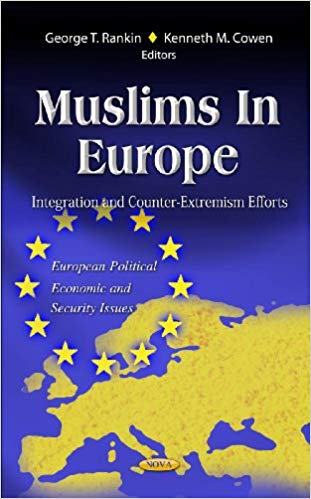 Muslims in Europe: Integration and Counter Extremism Efforts