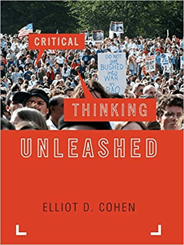 Critical Thinking Unleashed (Elements of Philosophy)