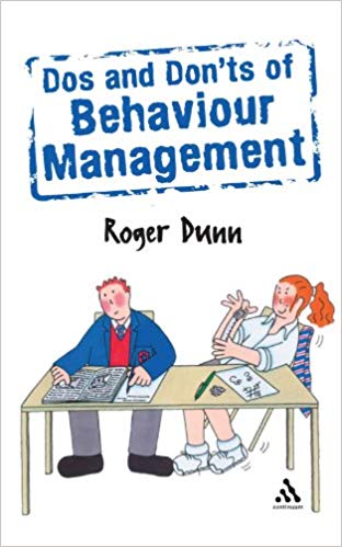 Dos and Don'ts of Behaviour Management 2nd Edition Ed 2