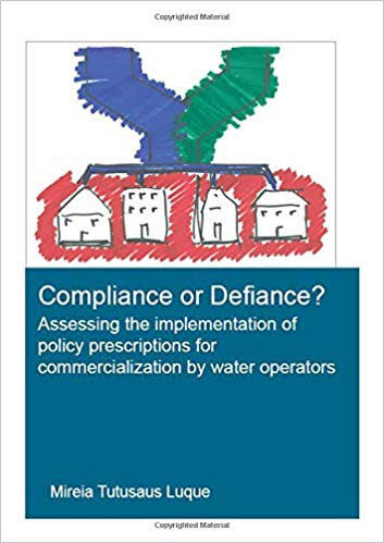 Compliance or Defiance?: Assessing the Implementation of Policy Prescriptions for Commercialization by Water Operators