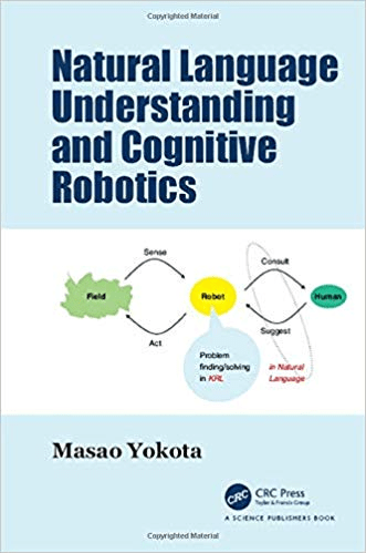 Natural Language Understanding and Cognitive Robotics