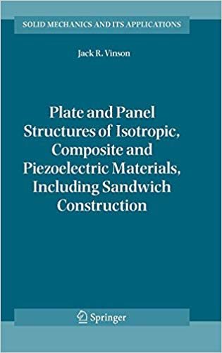 Plate and Panel Structures of Isotropic, Composite and Piezoelectric Materials