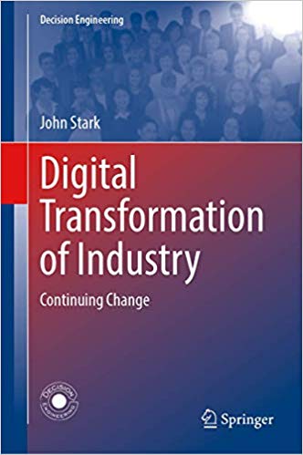Digital Transformation of Industry: Continuing Change