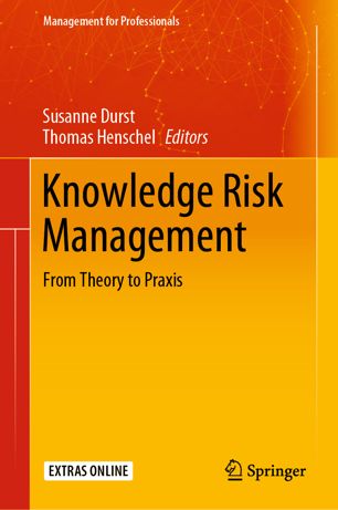 Knowledge Risk Management: From Theory to Praxis (True EPUB)