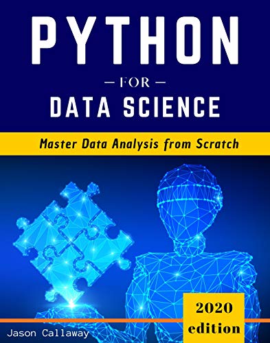 Python for Data Science: Master Data Analysis from Scratch, with Business Analytics Tools