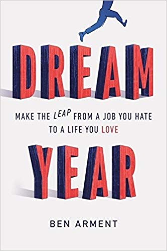 FreeCourseWeb Dream Year Make the Leap from a Job You Hate to a Life You Love