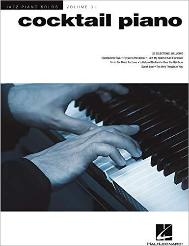 Cocktail Piano (Jazz Piano Solos, Volume 31)