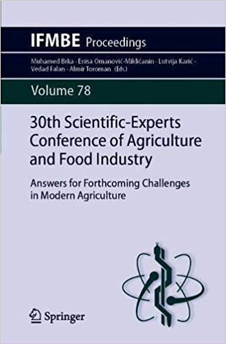 30th Scientific Experts Conference of Agriculture and Food Industry: Answers for Forthcoming Challenges in Modern Agricu