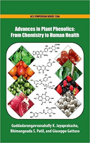 Advances in Plant Phenolics: From Chemistry to Human Health (ACS Symposium Series)