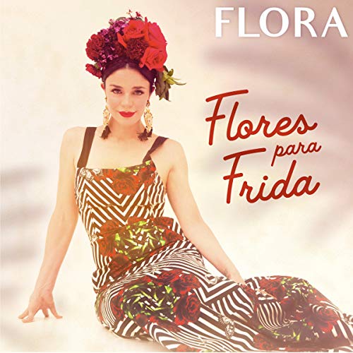 Flora Martinez - Flores para Frida (2018) 