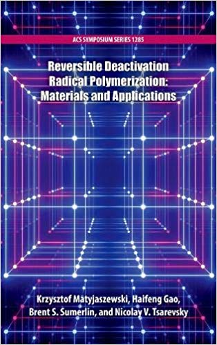 Reversible Deactivation Radical Polymerization: Materials and Applications