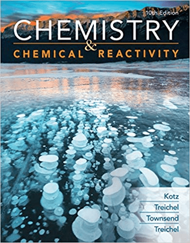 Chemistry & Chemical Reactivity, 10 Edition
