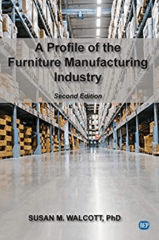 A Profile of the Furniture Manufacturing Industry, 2nd Edition