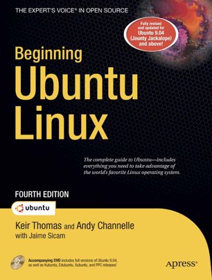 Beginning Ubuntu Linux: From Novice to Professional, Fourth Edition