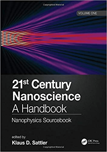 21st Century Nanoscience - A Handbook: Nanophysics Sourcebook (Volume One)