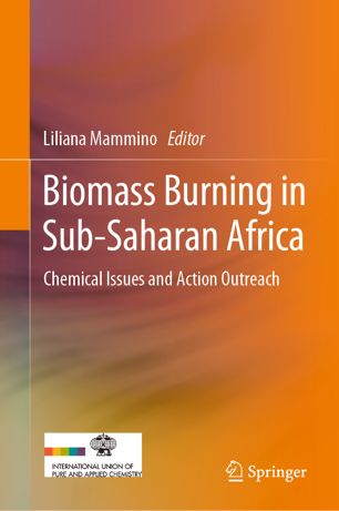 Biomass Burning in Sub Saharan Africa: Chemical Issues and Action Outreach