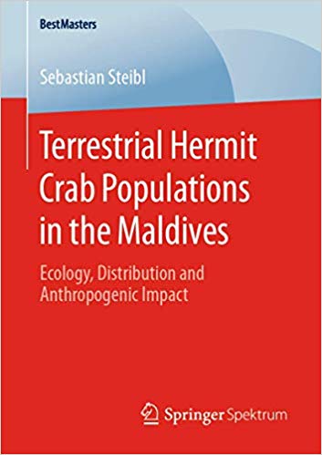 Terrestrial Hermit Crab Populations in the Maldives: Ecology, Distribution and Anthropogenic Impact