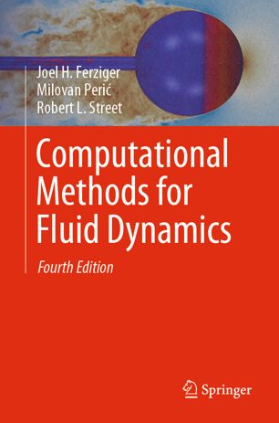 Computational Methods for Fluid Dynamics, Fourth Edition
