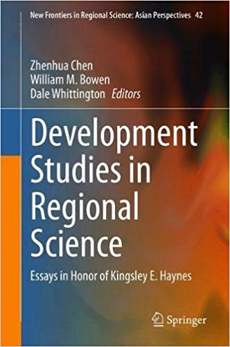 Development Studies in Regional Science: Essays in Honor of Kingsley E. Haynes