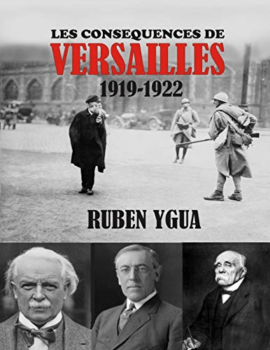 Les conséquences de Versailles: 1919-1922