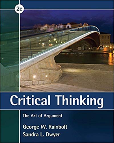 Critical Thinking: The Art of Argument, 2 edition