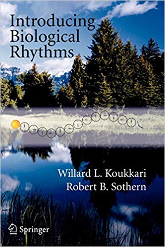 Introducing Biological Rhythms: A Primer on the Temporal Organization of Life