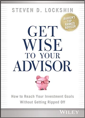 FreeCourseWeb Get Wise to Your Advisor How to Reach Your Investment Goals Without Getting Ripped Off