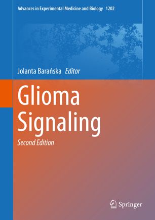 Glioma Signaling, Second Edition