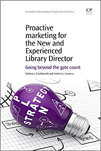 FreeCourseWeb Proactive Marketing for the New and Experienced Library Director Going Beyond the Gate Count