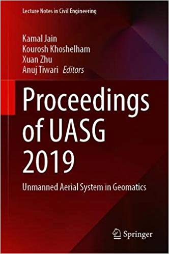 Proceedings of UASG 2019: Unmanned Aerial System in Geomatics